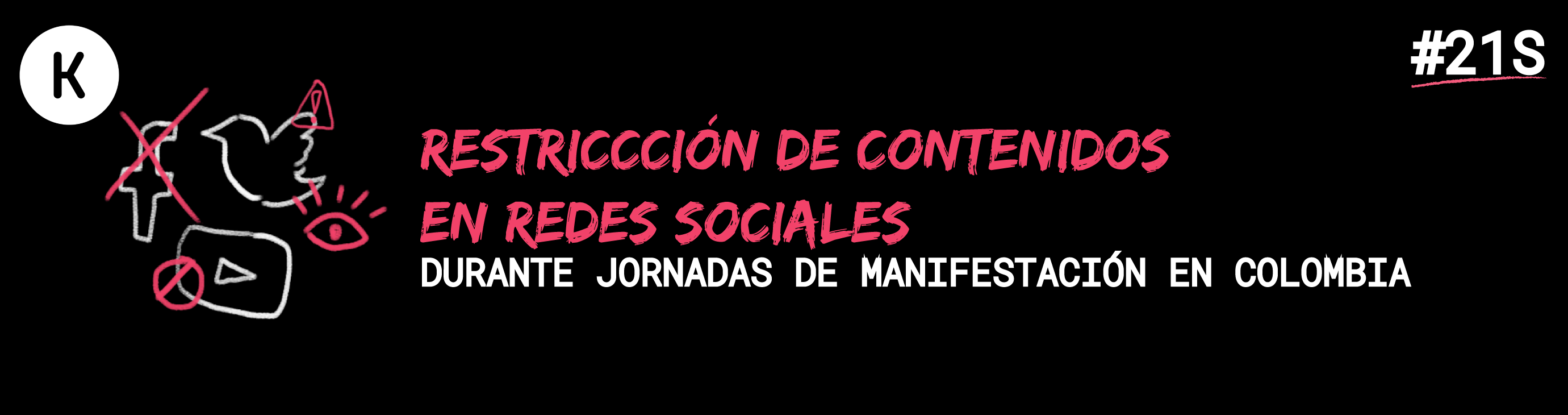 #21S ¿Restricción de contenidos en redes sociales durante movilizaciones en Colombia?