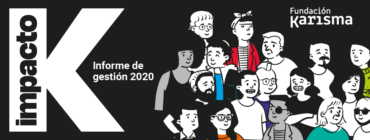 [Impacto K 2020] Informe de Gestión Fundación Karisma