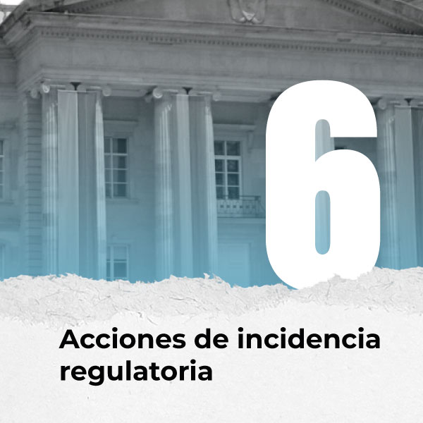 | [Texto de la imagen] 'Otras 6 acciones de incidencia regulatoria'. En el fondo se ve una fotografía de la Casa de Nariño en Bogotá. 